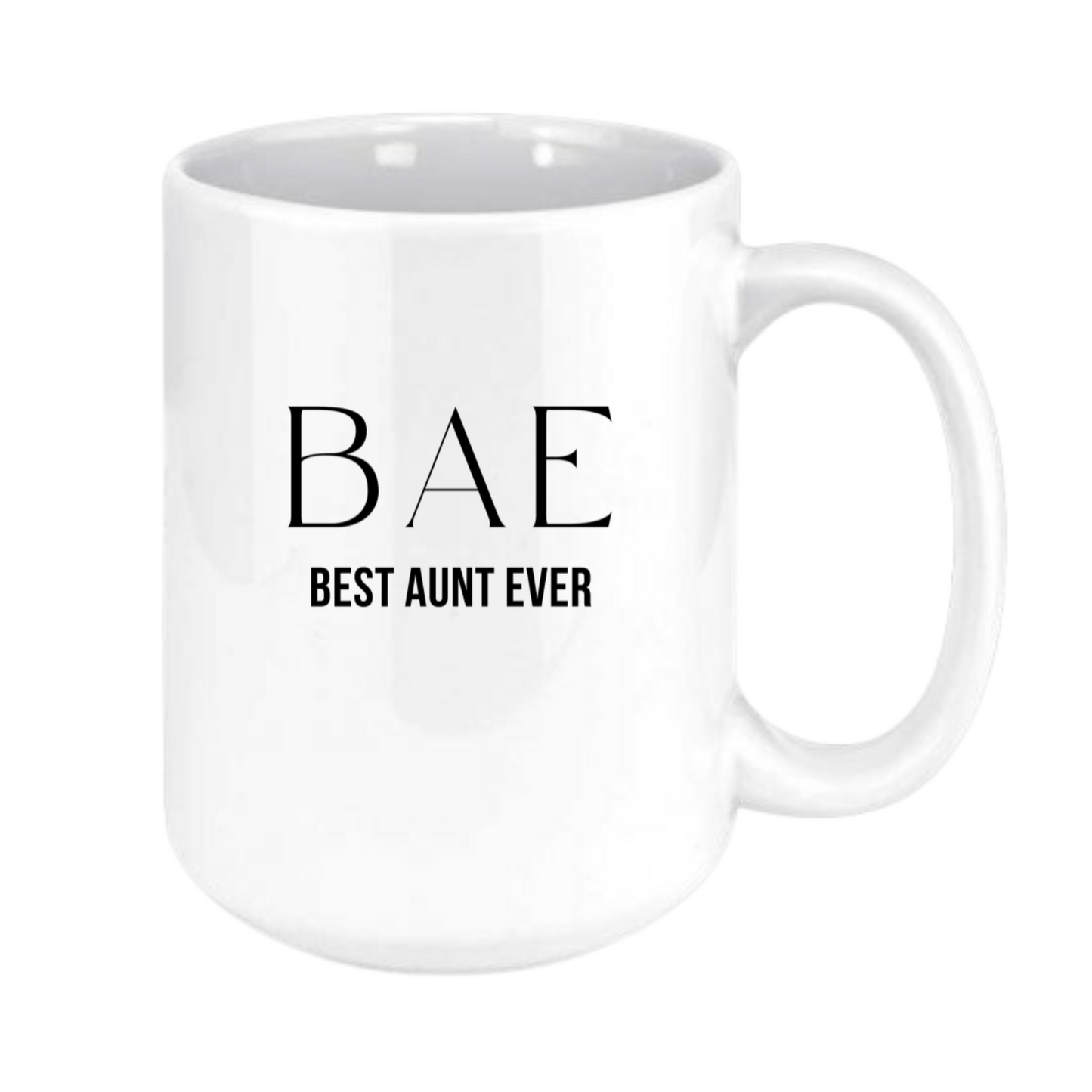 BAE- Best Aunt Ever Mug